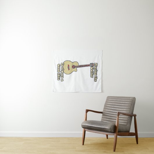 Playing the guitar is always a good idea. wandkleed (In Situ (horizontaal))