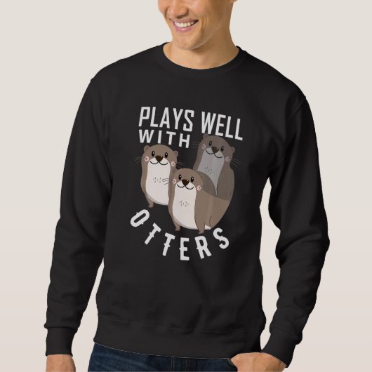 Plays Well With Otters  Big Pun  Otter Trui (Voorkant)