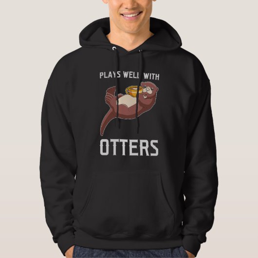 plays well with otters otter hoodie (Voorkant)