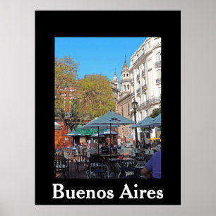 Plaza Dorrego op een rustige middag - Buenos Aires Poster