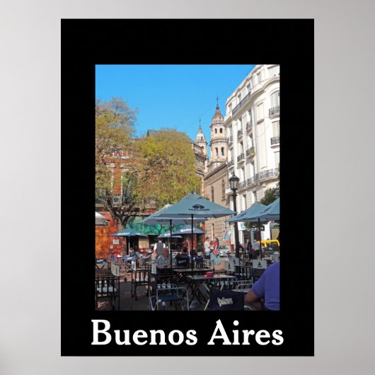 Plaza Dorrego op een rustige middag - Buenos Aires Poster (Voorkant)