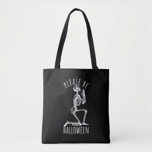 Please Be Halloween Spooky Season Skeleton Tote Bag (Voorkant)