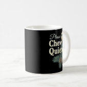 Please Chew Quieter Christmas Funny Novelty Koffiemok (Voorkant rechts)