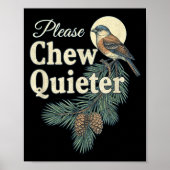 Please Chew Quieter Christmas Funny Novelty Poster (Voorkant)