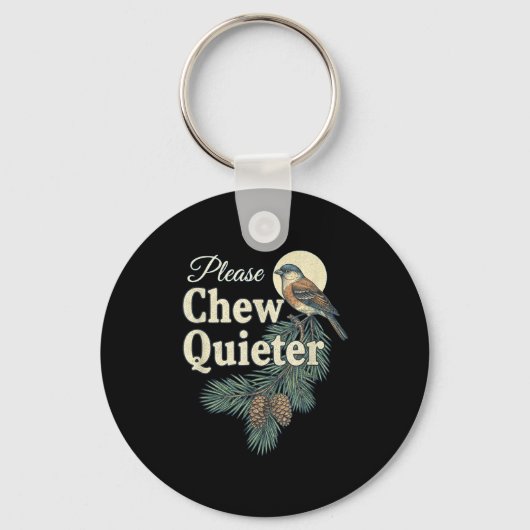 Please Chew Quieter Christmas Funny Novelty Sleutelhanger (Voorkant)