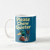 Please Chew Quieter Funny Introvert Funny Duck Lov Koffiemok (Links)