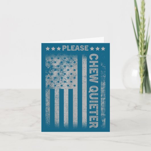 Please Chew Quieter Funny Introvert Usa Flag Vinta Kaart (Voorkant)