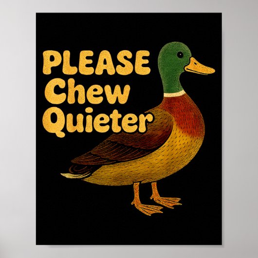 Please Chew Quieter Sarcastic Animal Quote Quirky Poster (Voorkant)