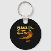 Please Chew Quieter Sarcastic Animal Quote Quirky  Sleutelhanger (Voorkant)
