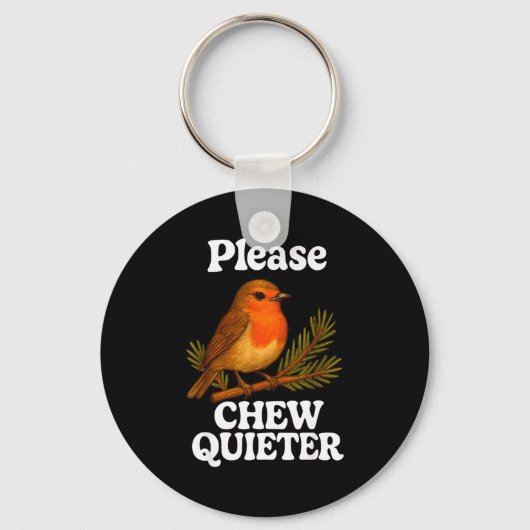 Please Chew Quieter Vintage Bird Groovy Design  Sleutelhanger (Voorkant)