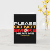Please Do Not Smoke Near Me Thank You Kaart (Gele Bloem)