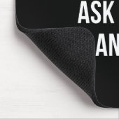 Please Don't Ask Me To Do Anything -  Muismat (Hoek)