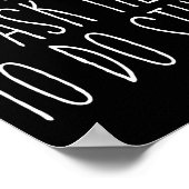 Please Don't Ask Me To Do Stuff Funny Sarcasm Quot Poster (Hoek)