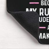 Please Don't Be Rude To Me Because My Rude Will Ou Muismat (Hoek)