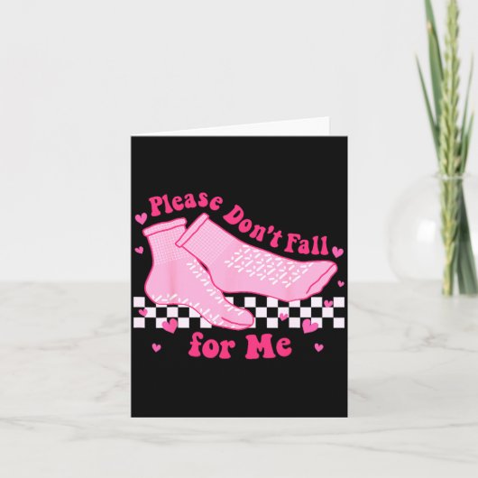 Please Dont Fall For Me Rn Pct Cna Nurse Valentin Kaart (Voorkant)