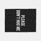 Please Don't Hug Me -  Fleece Deken (Voorkant (Horizontaal))