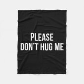 Please Don't Hug Me -  Fleece Deken (Voorkant)