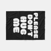Please Don't Hug Me Funny  Fleece Deken (Voorkant (Horizontaal))