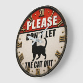Please Don't Let the Cat Out Funny Black Cat Grote Klok (Hoek)