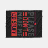 Please Don't Make Me Do Stuff  Fleece Deken (Voorkant (Horizontaal))