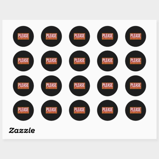 Please Don't Make Me Do Stuff Funny Quotes Sarcast Ronde Sticker (Vel)