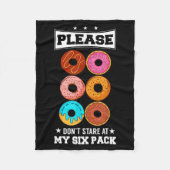 Please Don't Stare At My Six Pack Donut  Fleece Deken (Voorkant)