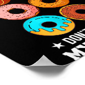 Please Don't Stare At My Six Pack Donut  Poster (Hoek)