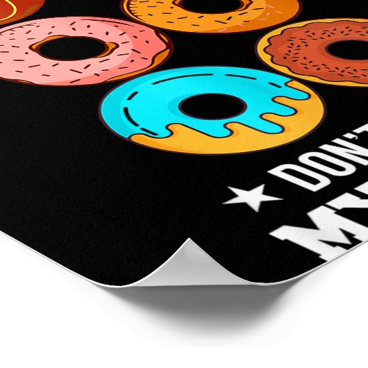 Please Don't Stare At My Six Pack Donut  Poster (Hoek)