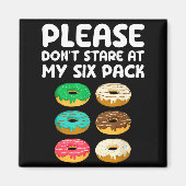 Please Don't Stare At My Six Pack Donuts Abs Funny Magneet (Voorkant)