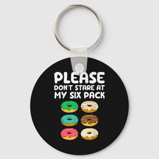 Please Don't Stare At My Six Pack Donuts Abs Funny Sleutelhanger (Voorkant)