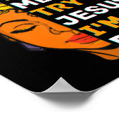 Please Don't Try Me Try Jesus Black Girl Magic Mel Poster (Hoek)