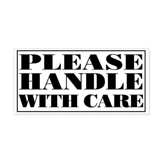 Please Handle With Care Fragile Parcel Delivery Rubberstempel (Afrduk)