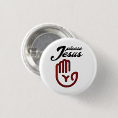 Please Jesus Ronde Button 3,2 Cm (Voorkant /achterkant)