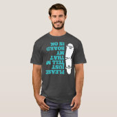 Please Just Tell Me My Skateboarding Men Boys T-shirt (Voorkant volledig)