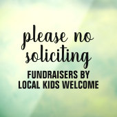 please no soliciting fundraisers by local kids raamsticker (Vel 3)