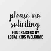 please no soliciting fundraisers by local kids raamsticker (Vel)