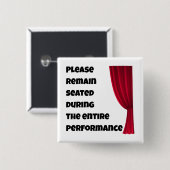 Please Remain Seated” Funny Bathroom Button (Voorkant /achterkant)