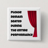 Please Remain Seated” Funny Bathroom Button (Voorkant)