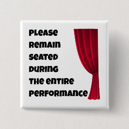 Please Remain Seated” Funny Bathroom Button