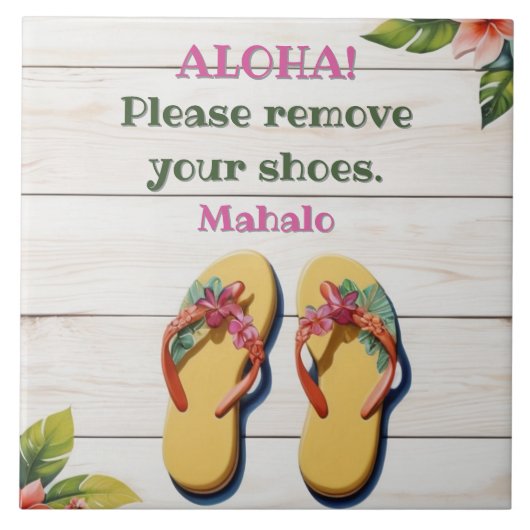 Please Remove Your Shoes Hawaiian Style flip flops Tegeltje (Voorkant)