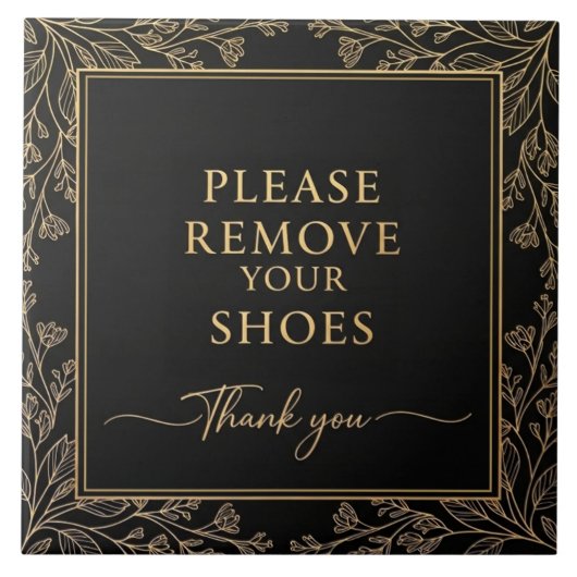 Please Remove Your Shoes Sign black gold botanical Tegeltje (Voorkant)