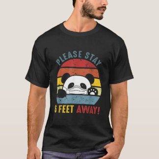 Please Stay 6 Feet Away Panda Social Distancing T-shirt