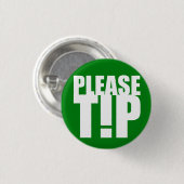 "Please Tip" Service Industry Button (Voorkant /achterkant)