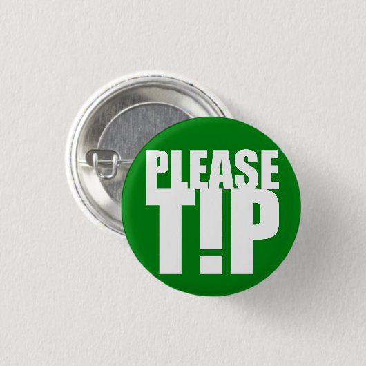 "Please Tip" Service Industry Button (Voorkant /achterkant)