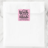 Please Wash Your Hands – Bathroom Reminder Vierkante Sticker (Tas)