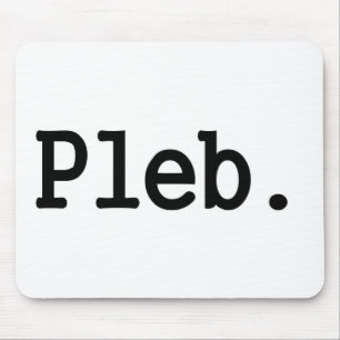 pleb.lid van een verouderde sociale klasse. muismat