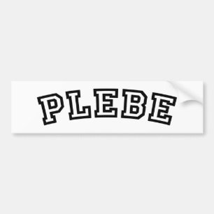 PLEBE BUMPERSTICKER