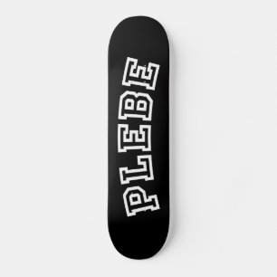 PLEBE PERSOONLIJK SKATEBOARD