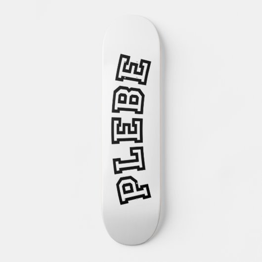 PLEBE PERSOONLIJK SKATEBOARD (Voorkant)