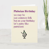 Plebeian Birthday, een grappig gedicht over een ge Kaart (Voorkant)